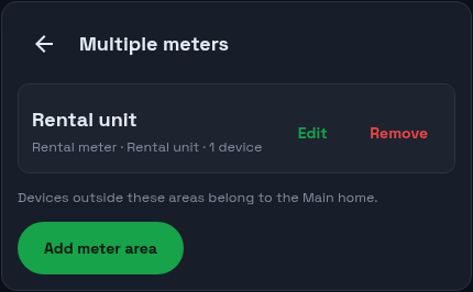The Multiple meters panel showing one meter area, "Rental unit", with its meter, zone and device count, a note that devices outside these areas belong to the Main home, and an Add meter area button
